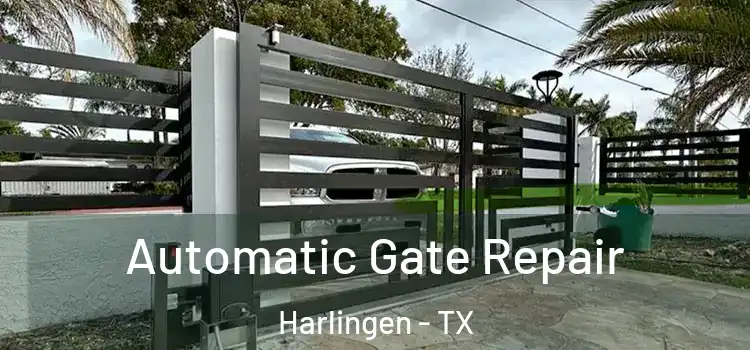Automatic Gate Repair Harlingen - TX