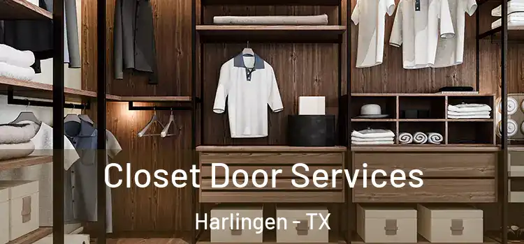 Closet Door Services Harlingen - TX