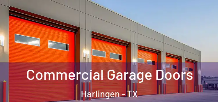  Commercial Garage Doors Harlingen - TX