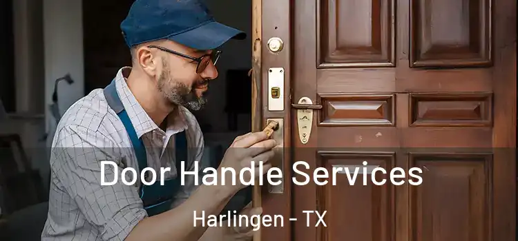 Door Handle Services Harlingen - TX