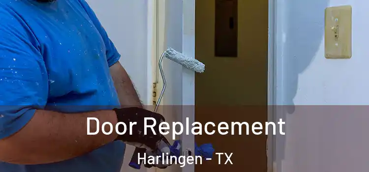 Door Replacement Harlingen - TX