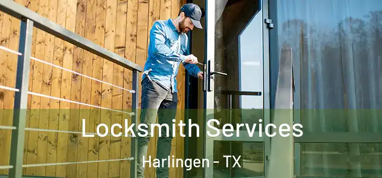 Locksmith Services Harlingen - TX