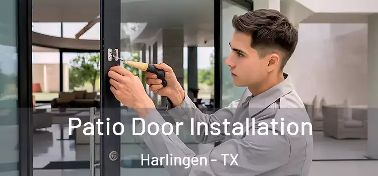 Patio Door Installation Harlingen - TX