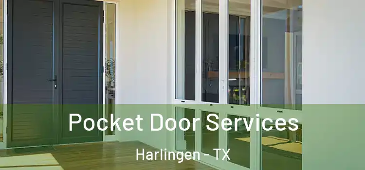 Pocket Door Services Harlingen - TX