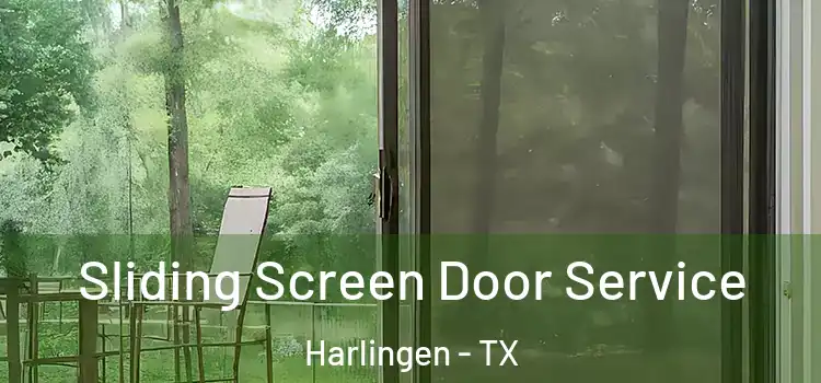 Sliding Screen Door Service Harlingen - TX